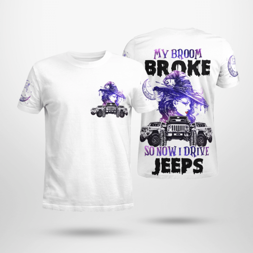 My Broom Broke So Now I Drive A Jeep Unisex All Over Print - Image 3