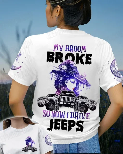 My Broom Broke So Now I Drive A Jeep Unisex All Over Print - Image 4